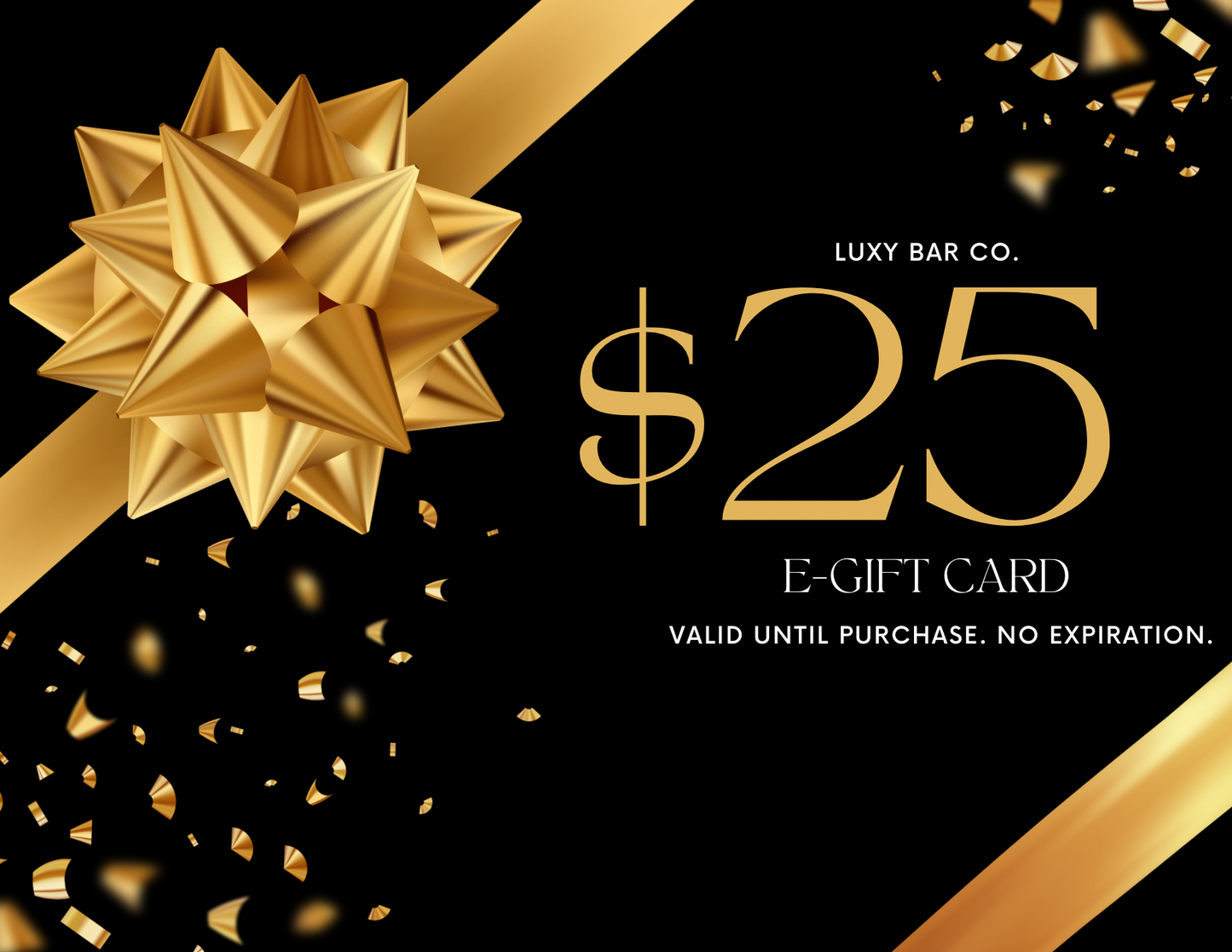 E-Gift Card - Luxy Bar Co.