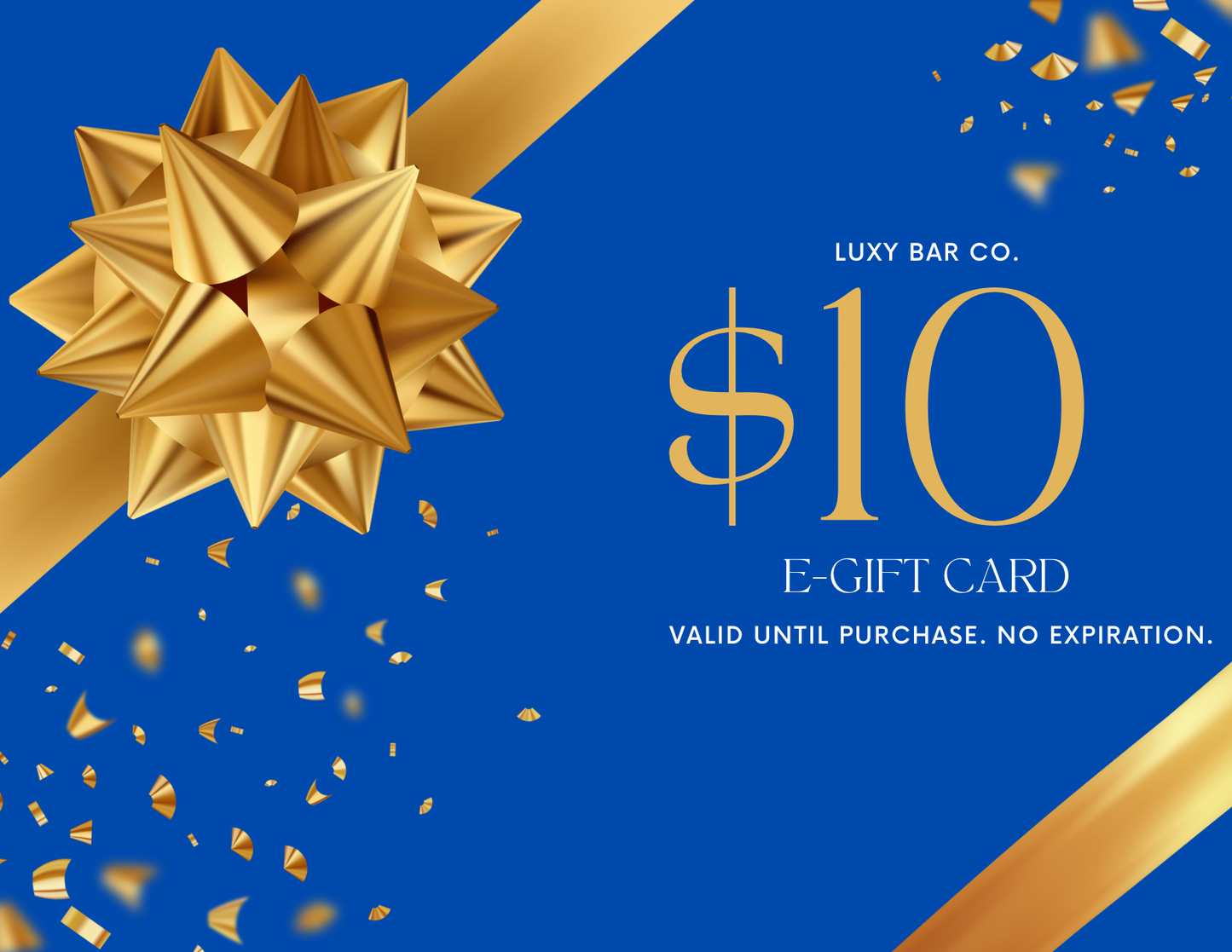 E-Gift Card - Luxy Bar Co.